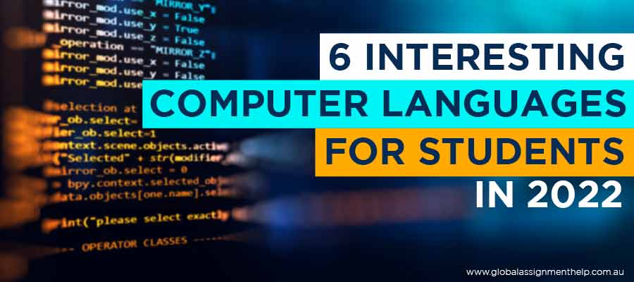 6 Interesting Computer Languages for Students in 2022