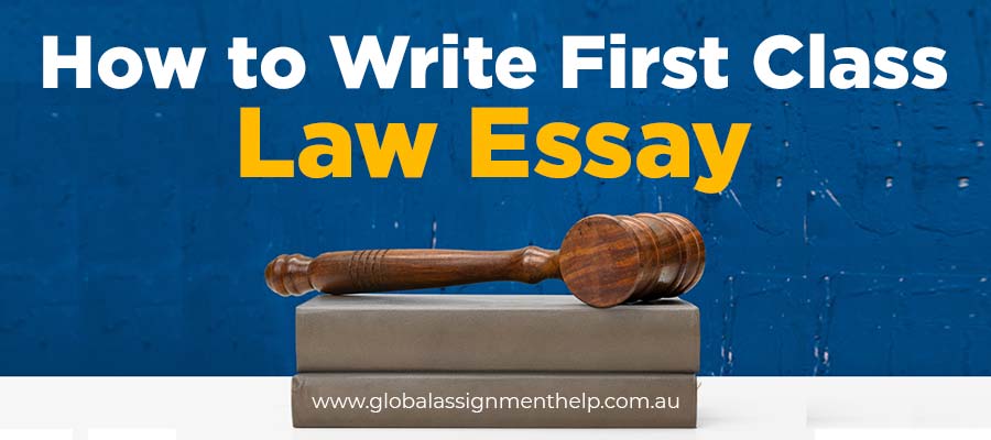 How to Write First Class Law Essay