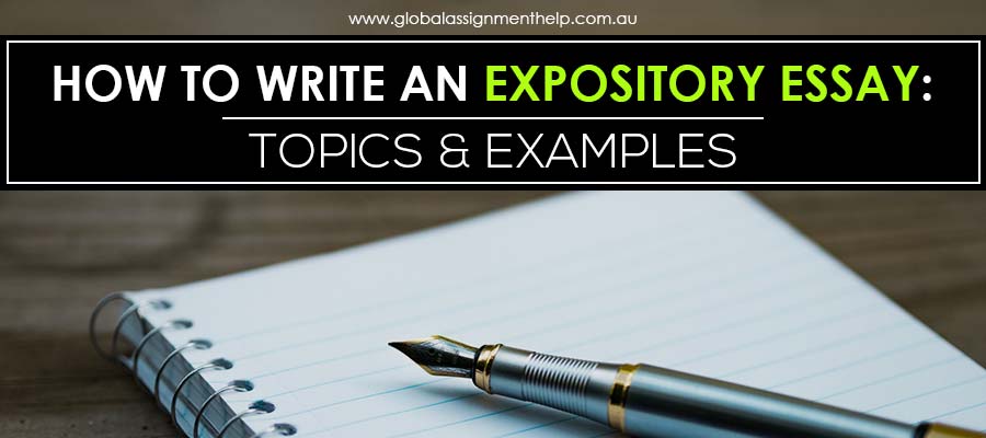 How to Write an Expository Essay: Topics & Examples